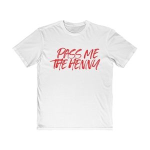 Party Inspired White Pass Me The Henny Tee Shirt